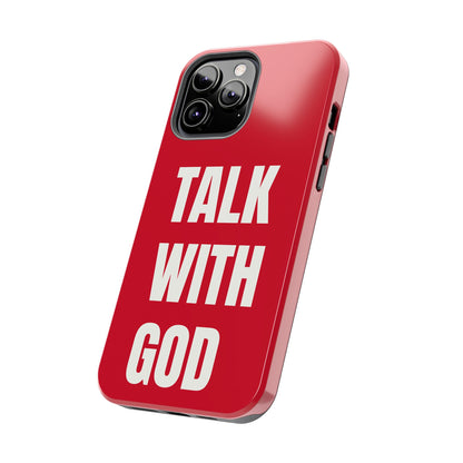 RED TALK WITH GOD Tough Phone Cases