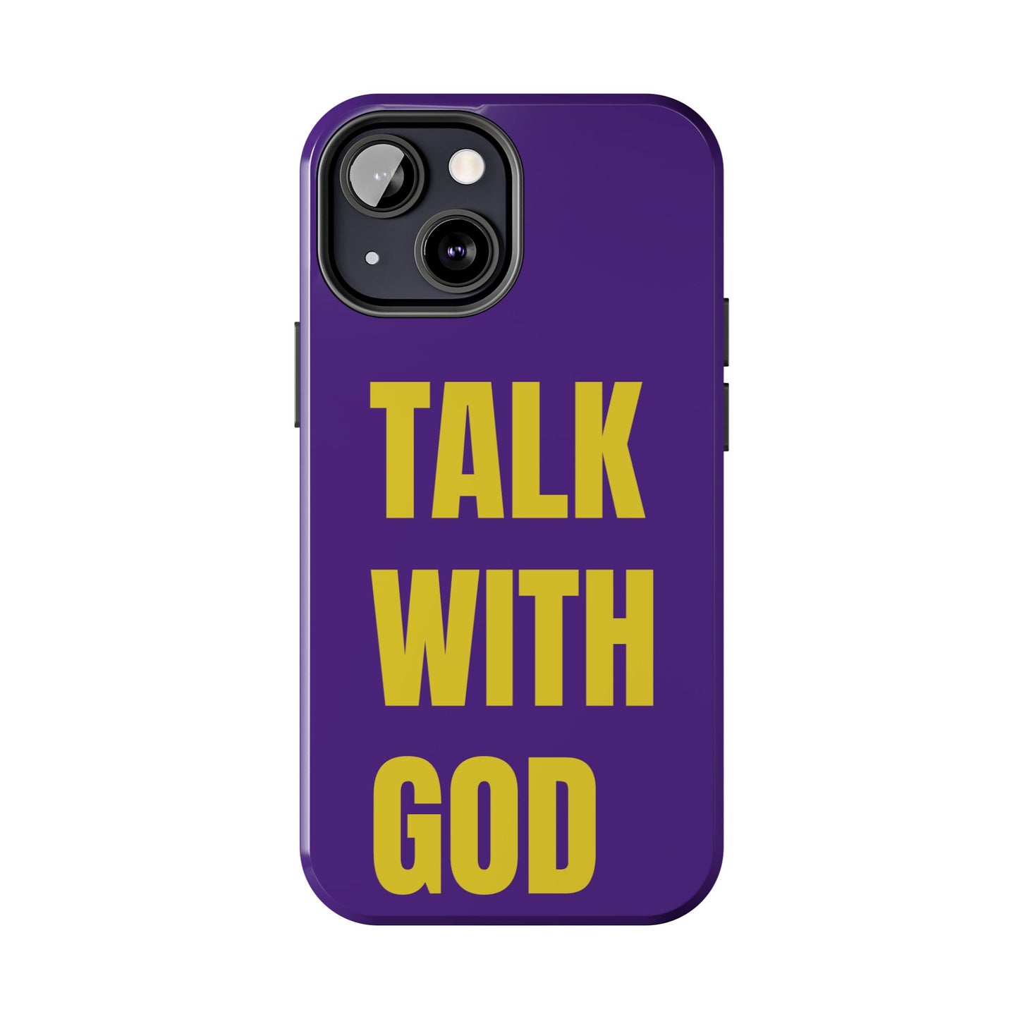 Purple and Yellow TALK WITH GOD Tough Phone Cases
