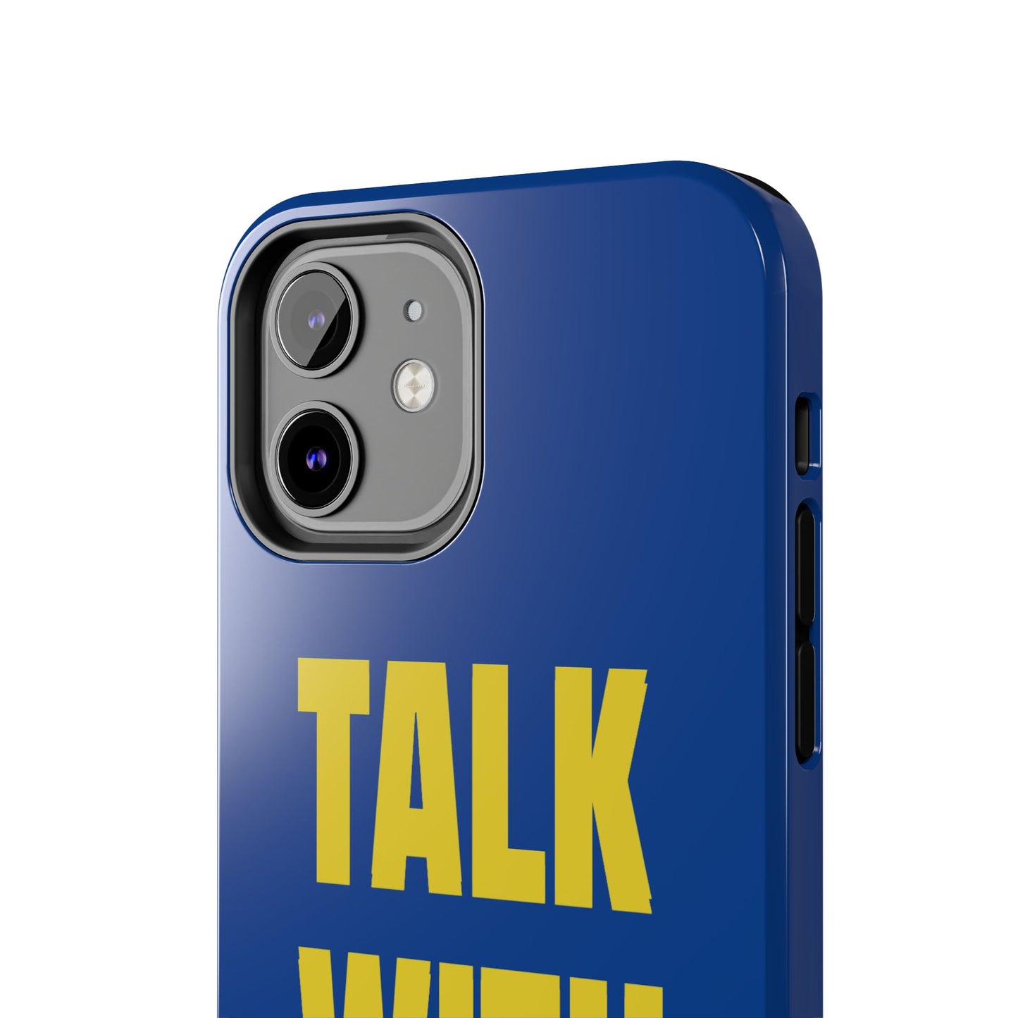 Blue and Yellow TALK WITH GOD Tough Phone Cases