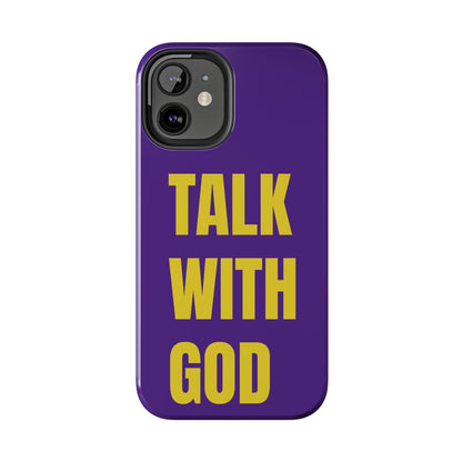 Purple and Yellow TALK WITH GOD Tough Phone Cases