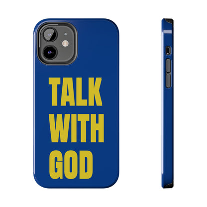 Blue and Yellow TALK WITH GOD Tough Phone Cases