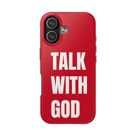RED TALK WITH GOD Tough Phone Cases