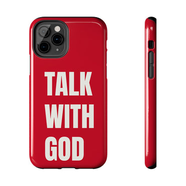 RED TALK WITH GOD Tough Phone Cases
