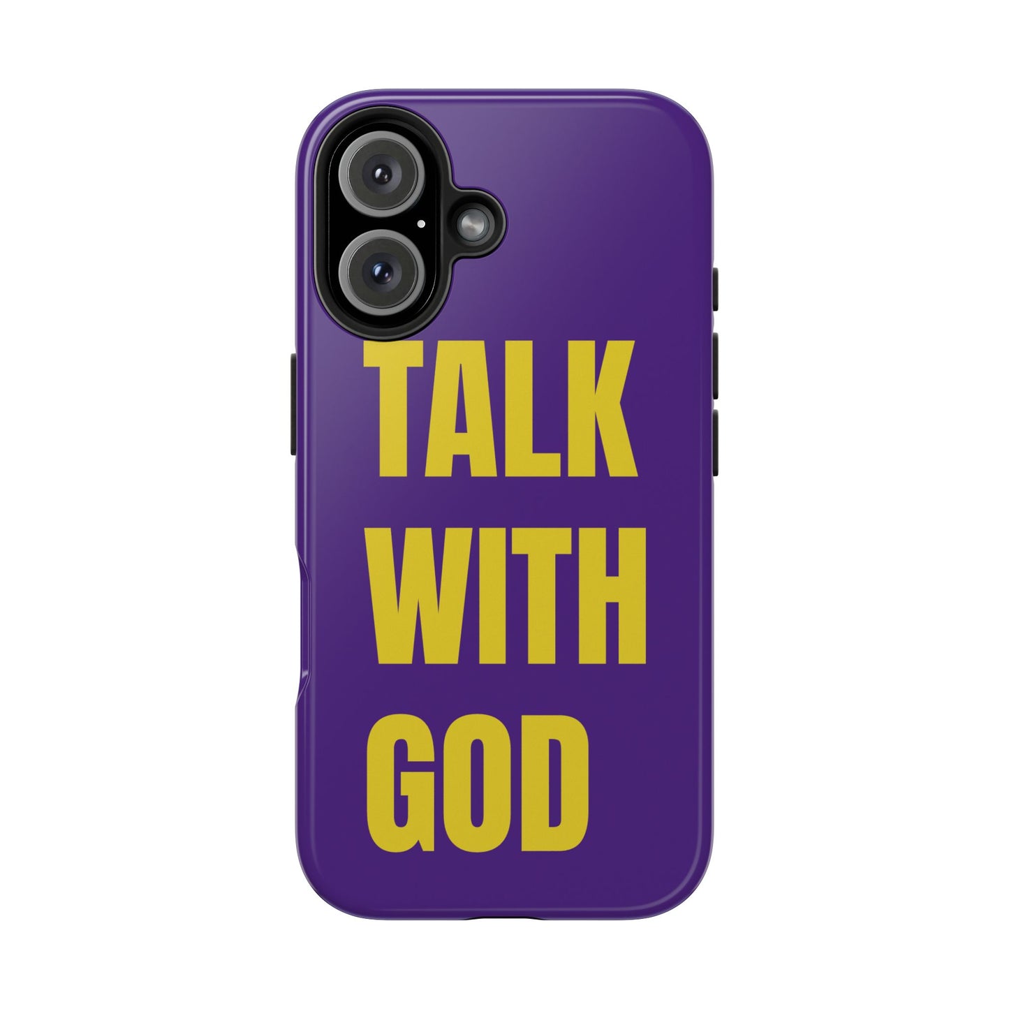 Purple and Yellow TALK WITH GOD Tough Phone Cases