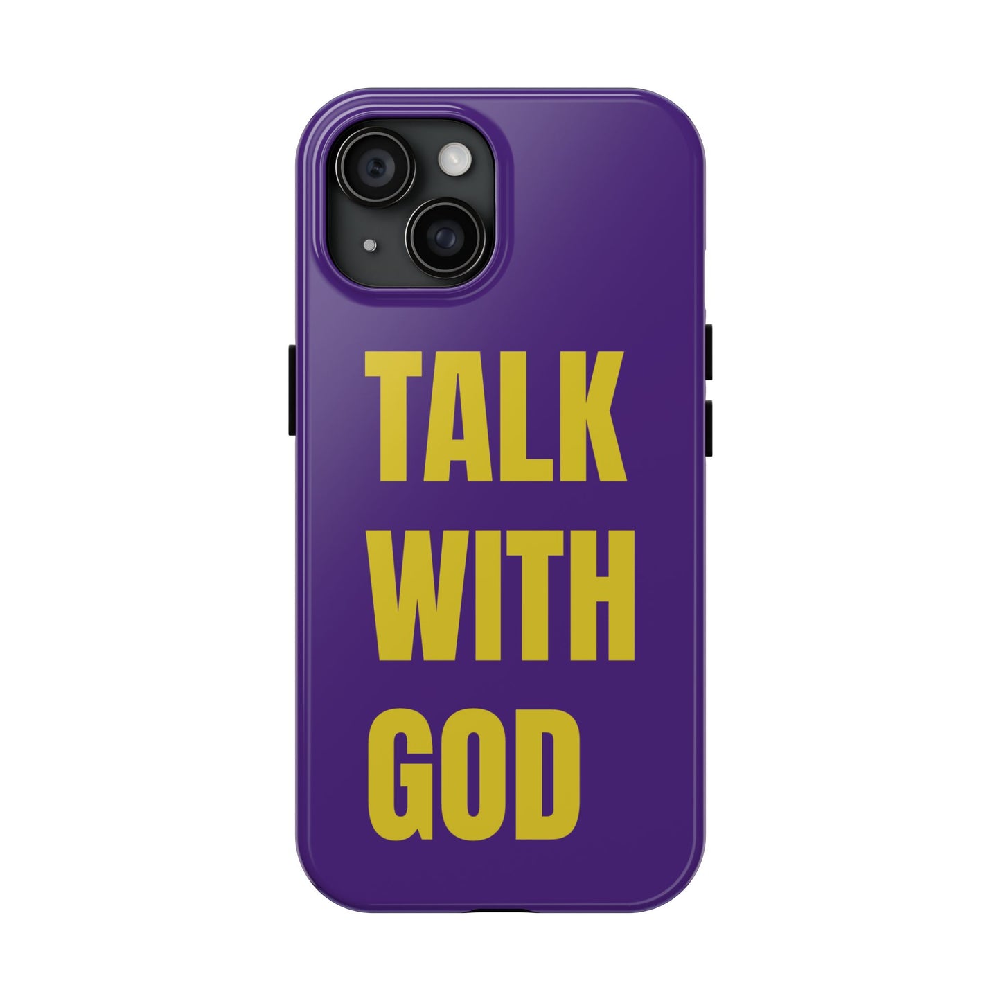 Purple and Yellow TALK WITH GOD Tough Phone Cases