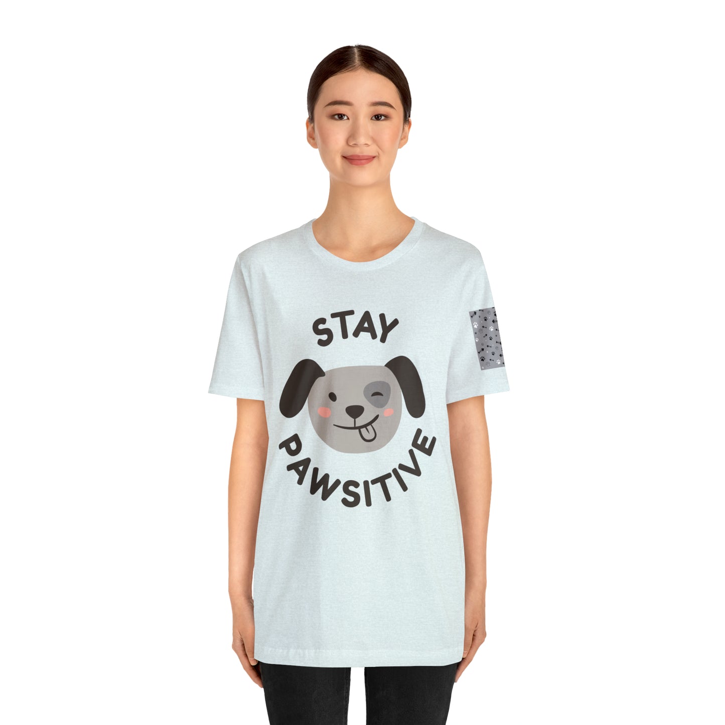 Unisex Jersey STAY PAWSITIVE Short Sleeve Tee