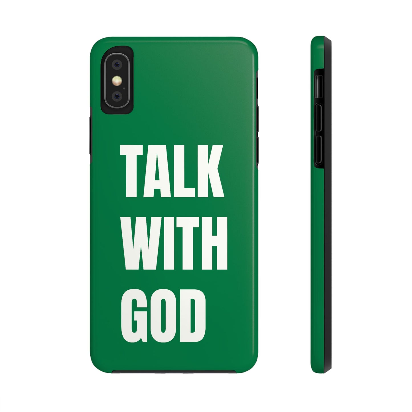 Green TALK WITH GOD Tough Phone Cases