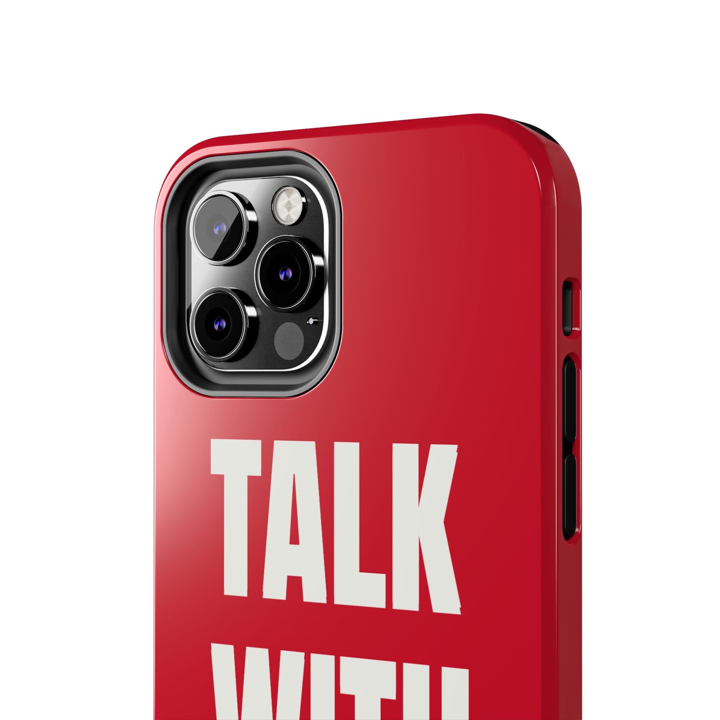 RED TALK WITH GOD Tough Phone Cases