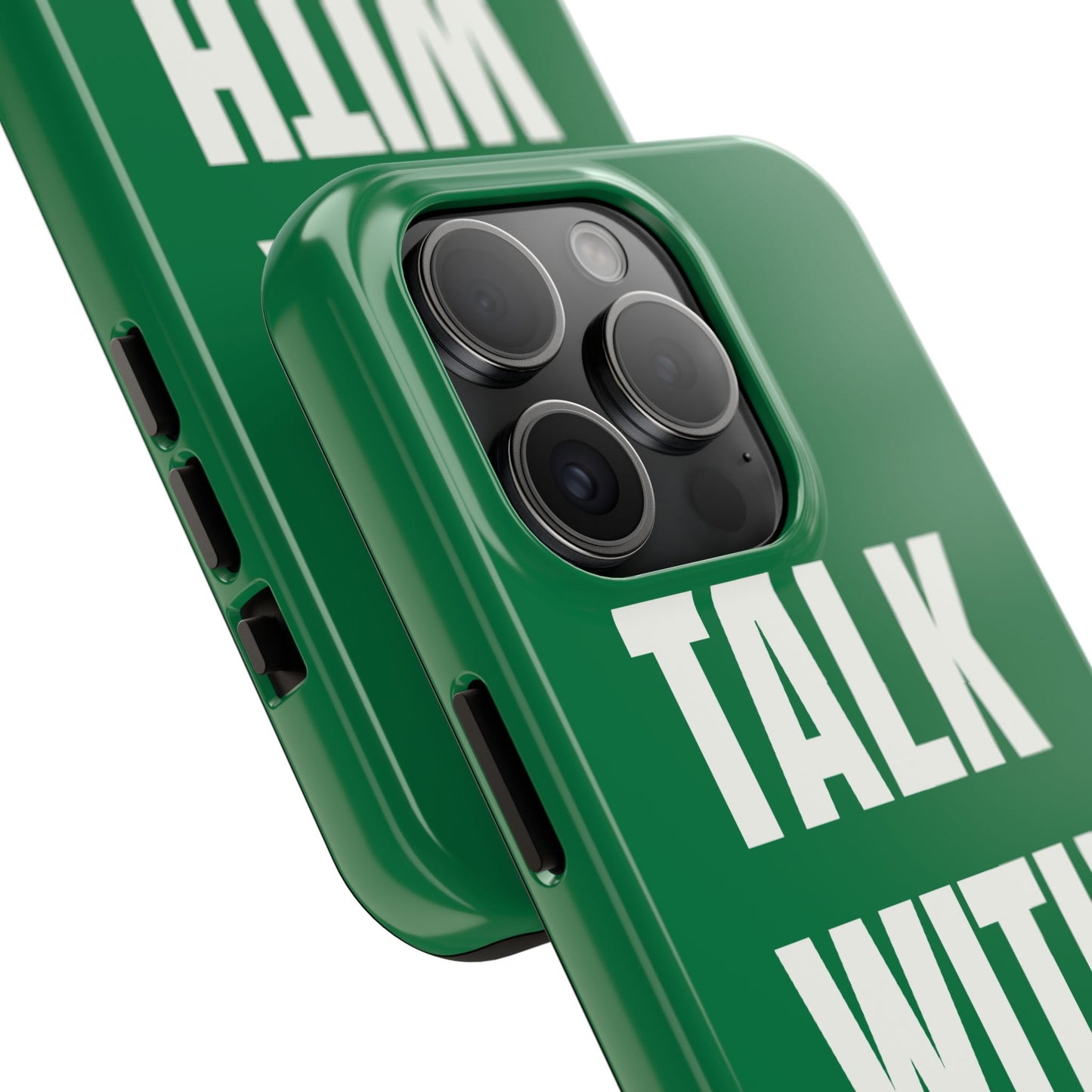 Green TALK WITH GOD Tough Phone Cases