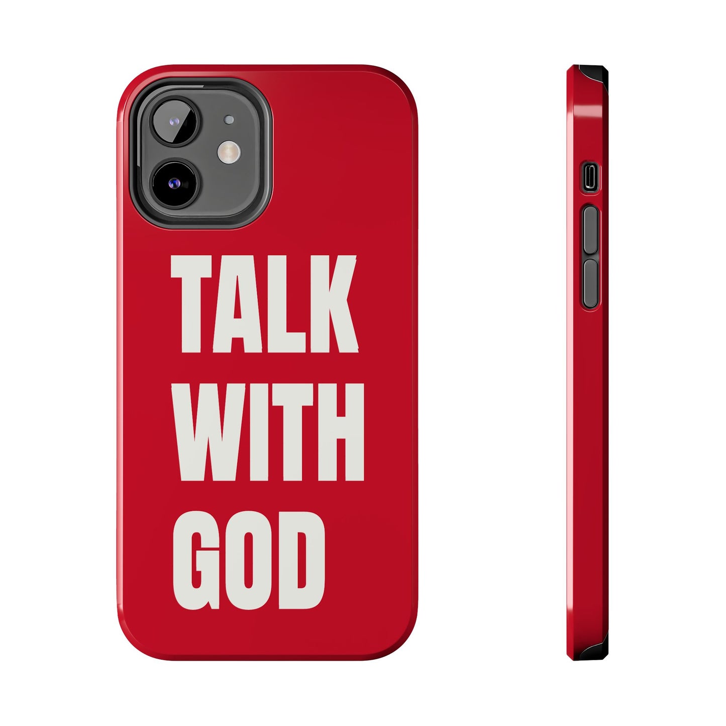 RED TALK WITH GOD Tough Phone Cases