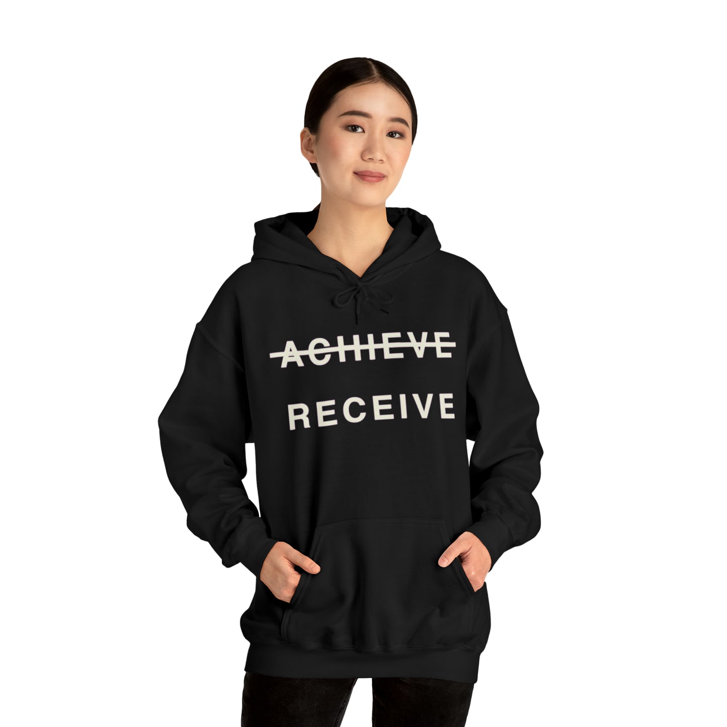 Unisex Heavy Blend™ DON’T JUST ACHIEVE …. RECEIVE Hooded Sweatshirt