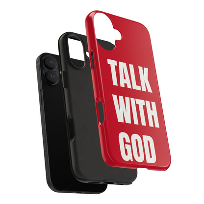 RED TALK WITH GOD Tough Phone Cases