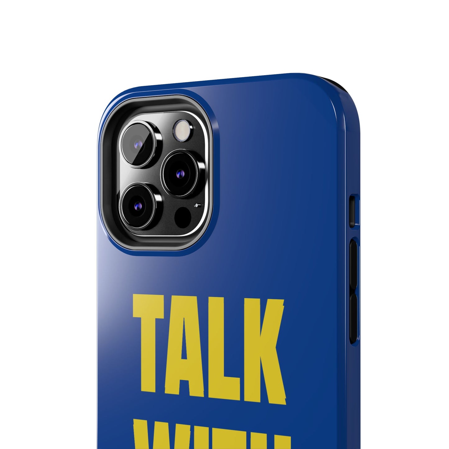 Blue and Yellow TALK WITH GOD Tough Phone Cases