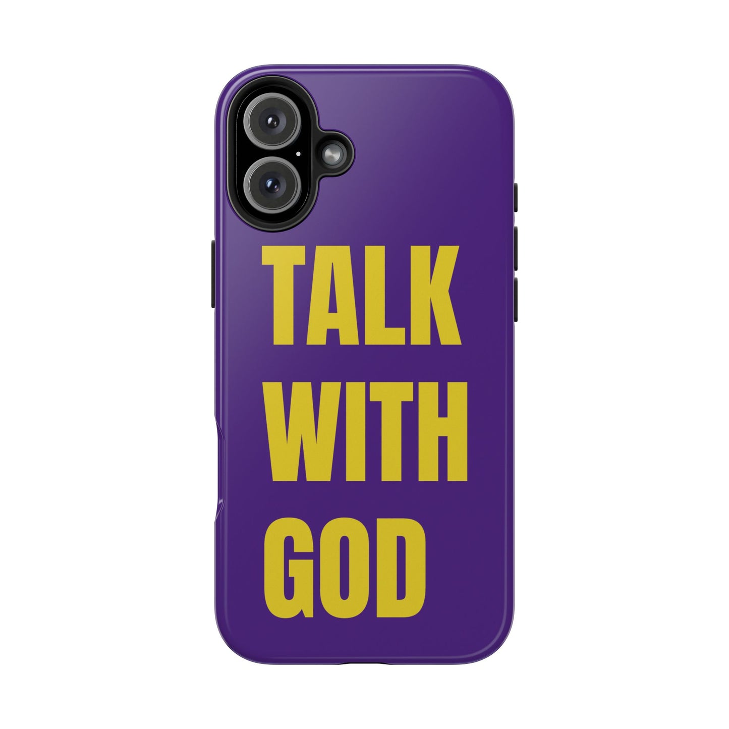 Purple and Yellow TALK WITH GOD Tough Phone Cases