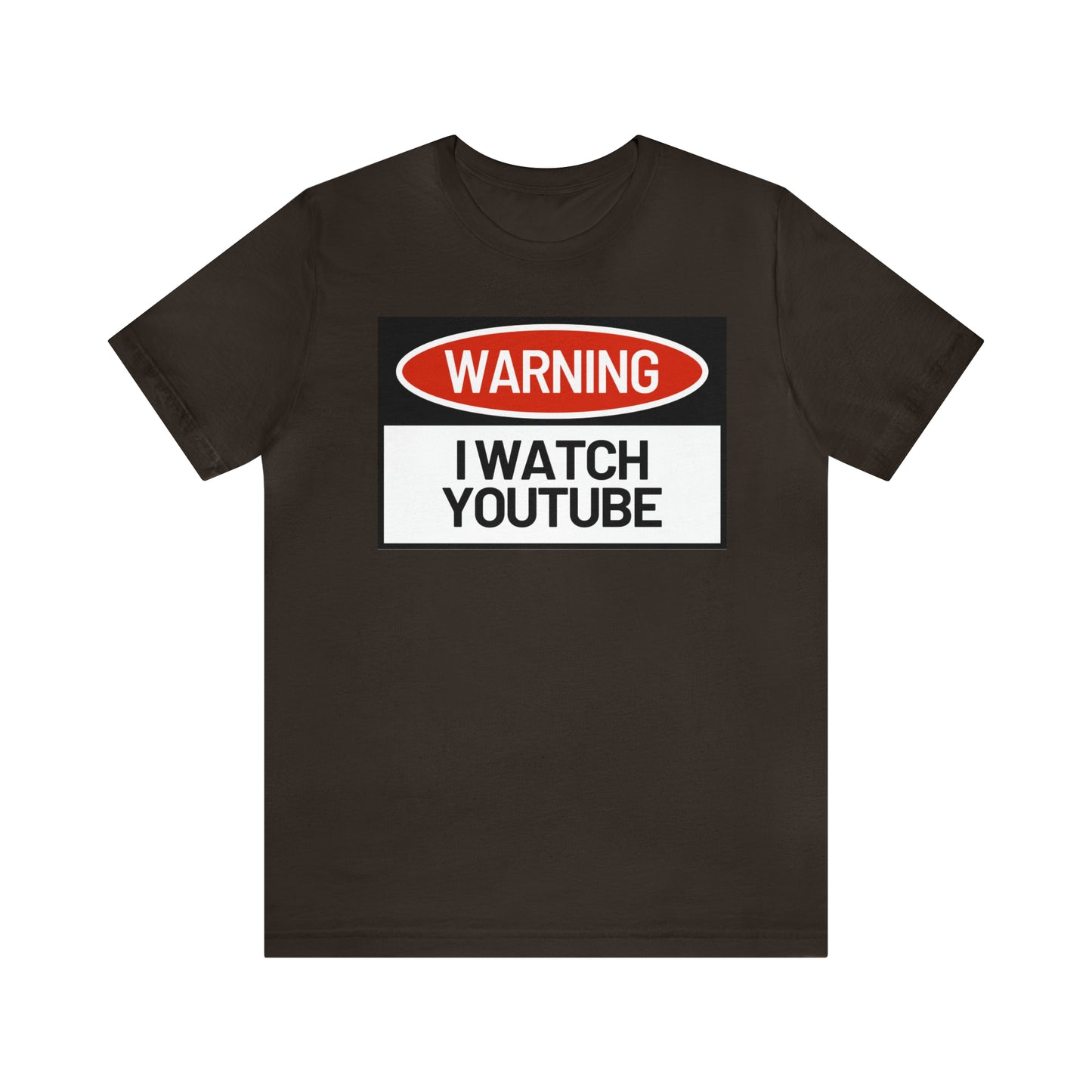 Unisex  WARNING.. I WATCH YOUTUBE Jersey Short Sleeve Tee