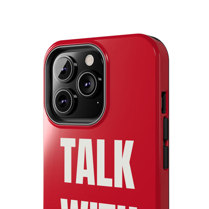 RED TALK WITH GOD Tough Phone Cases