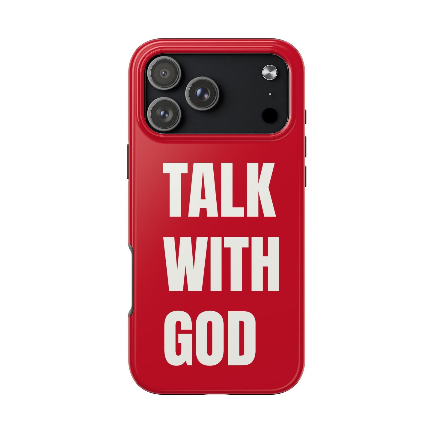 RED TALK WITH GOD Tough Phone Cases