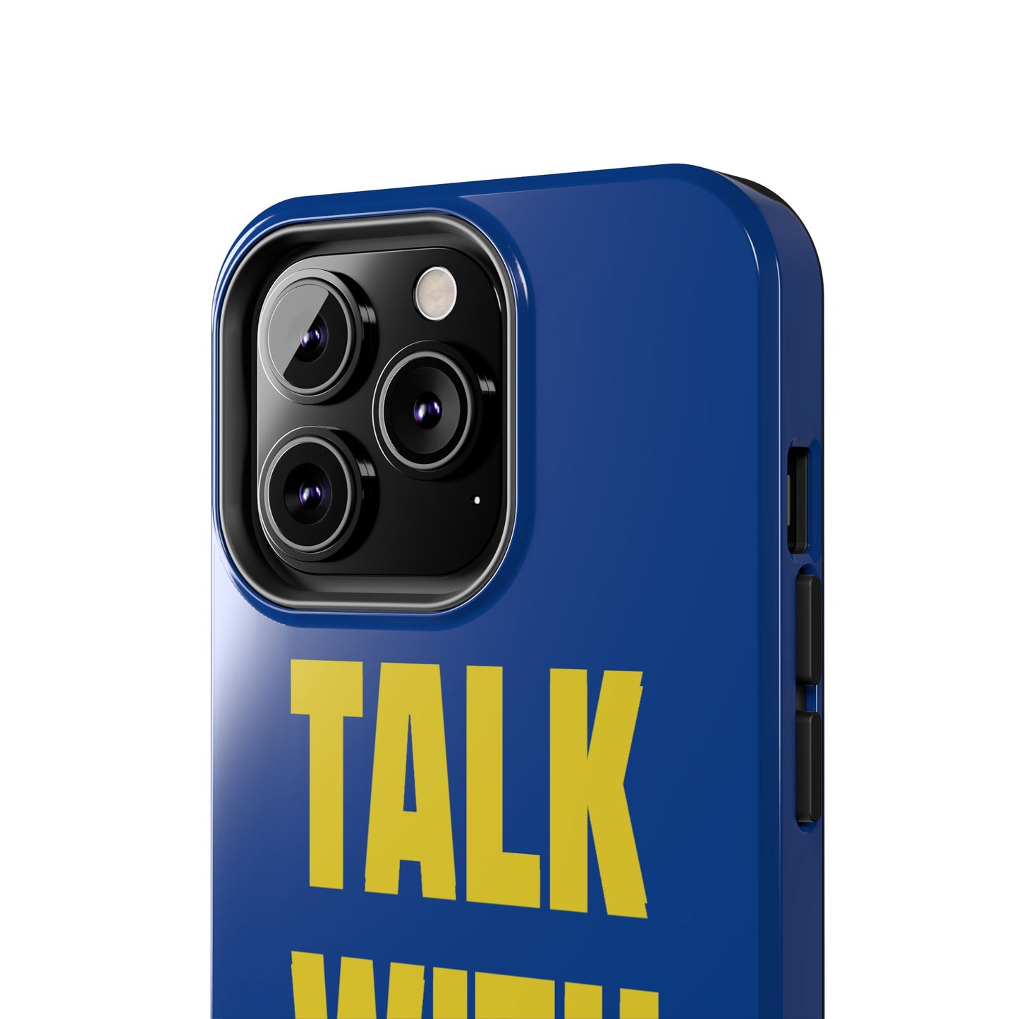 Blue and Yellow TALK WITH GOD Tough Phone Cases