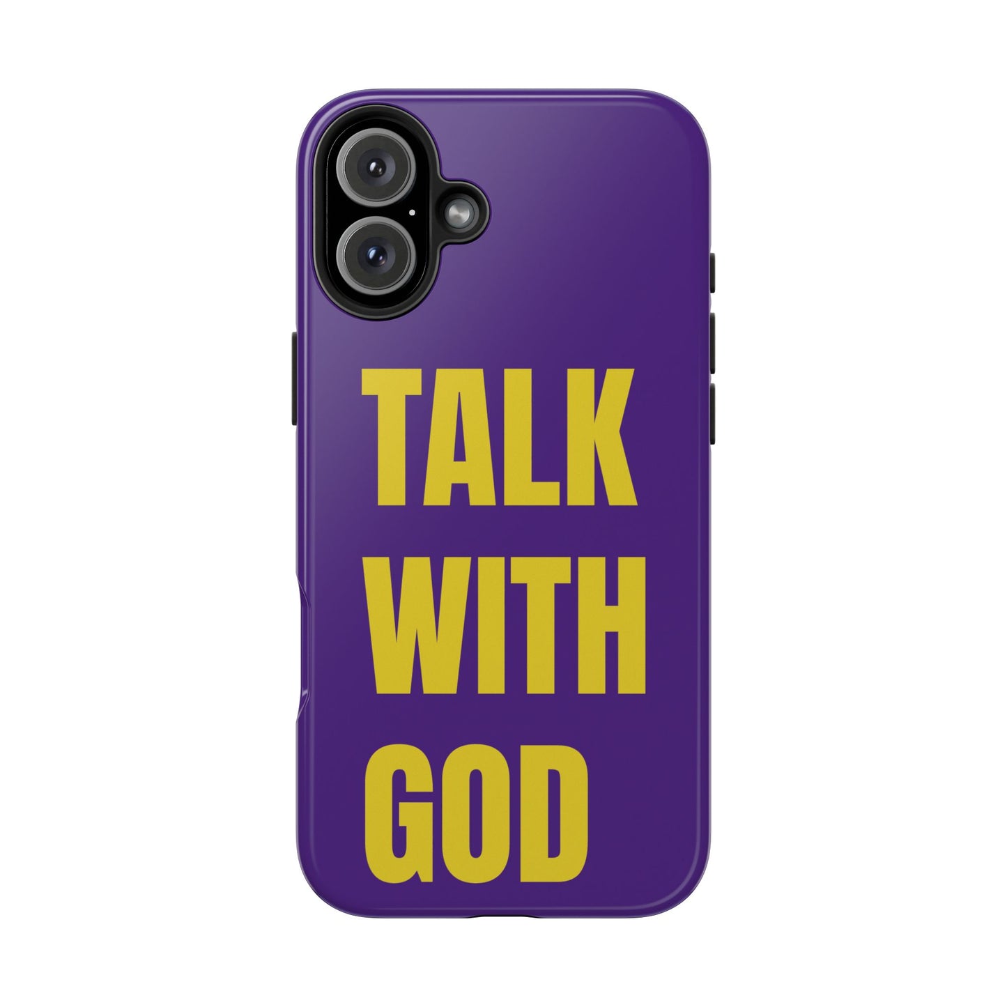 Purple and Yellow TALK WITH GOD Tough Phone Cases