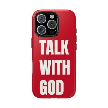 RED TALK WITH GOD Tough Phone Cases