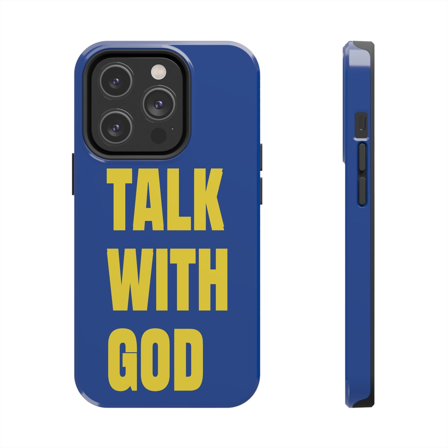 Blue and Yellow TALK WITH GOD Tough Phone Cases