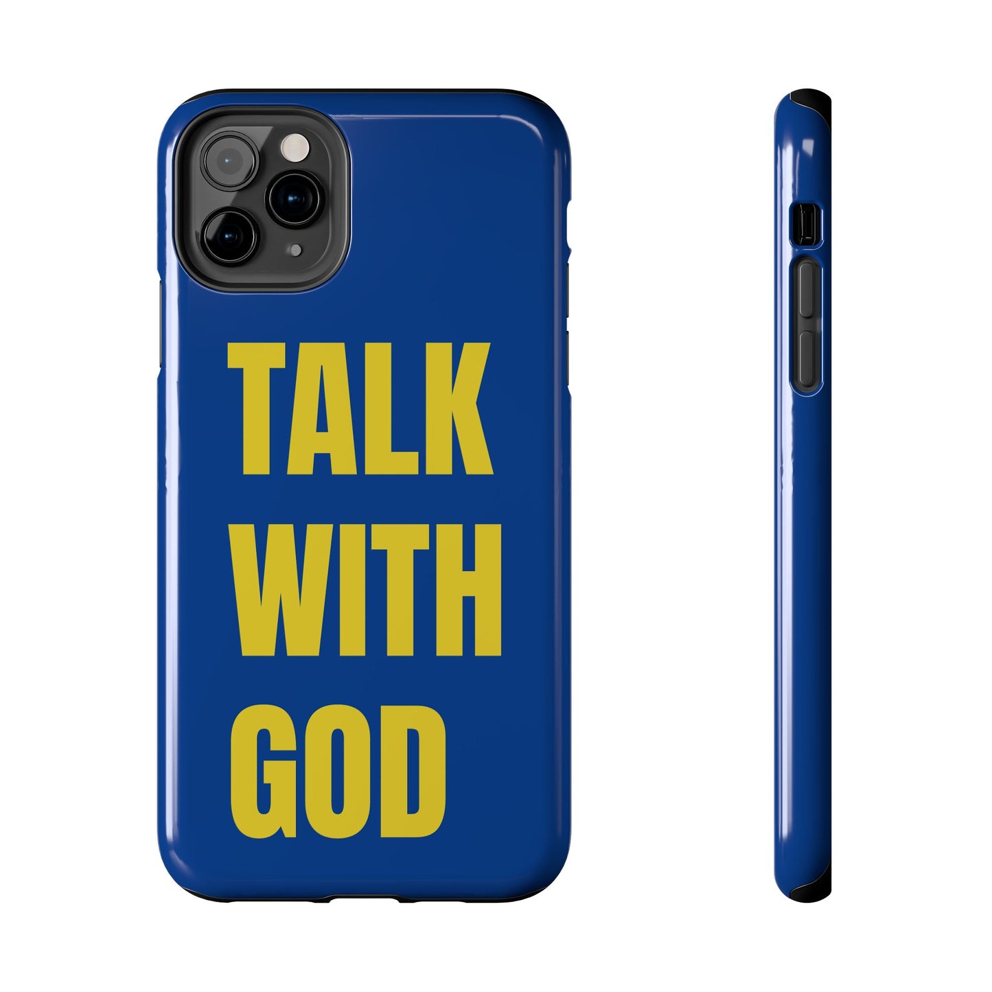 Blue and Yellow TALK WITH GOD Tough Phone Cases