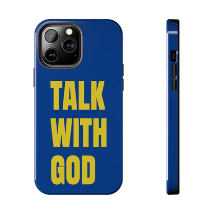 Blue and Yellow TALK WITH GOD Tough Phone Cases
