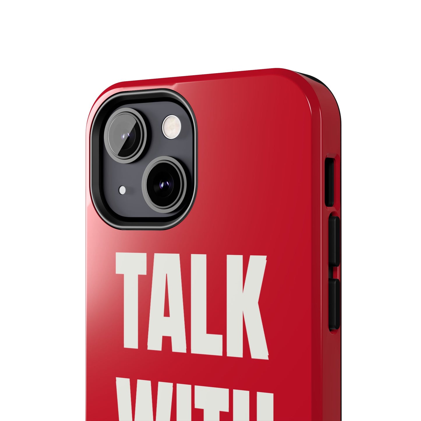 RED TALK WITH GOD Tough Phone Cases