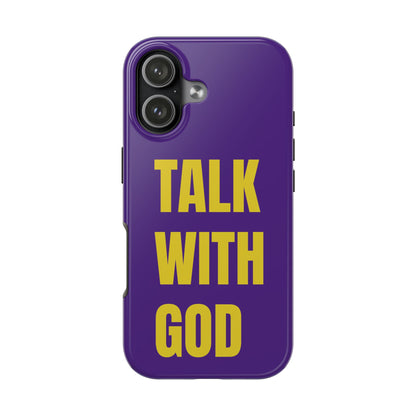 Purple and Yellow TALK WITH GOD Tough Phone Cases