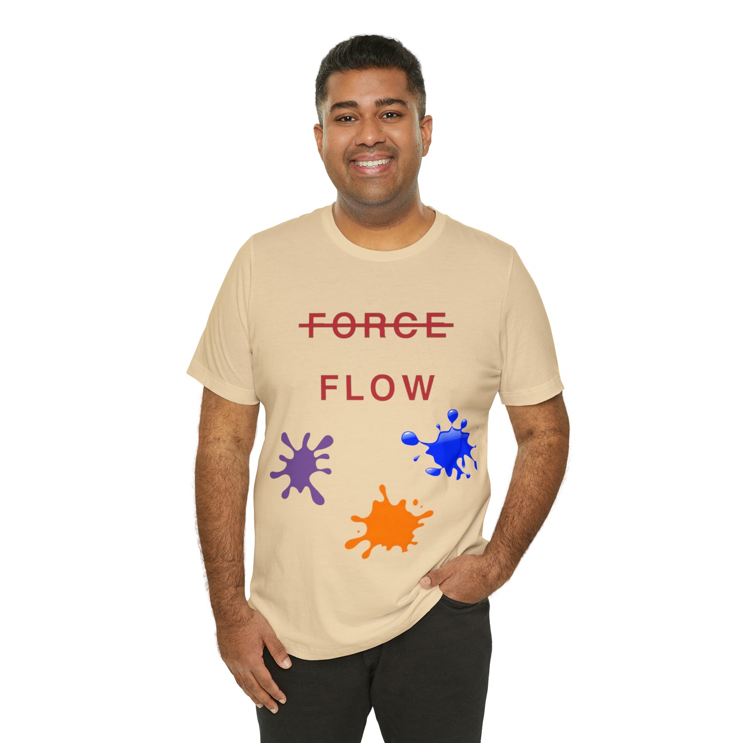 Unisex Jersey Short Sleeve DON’T FORCE…FLOW Tee