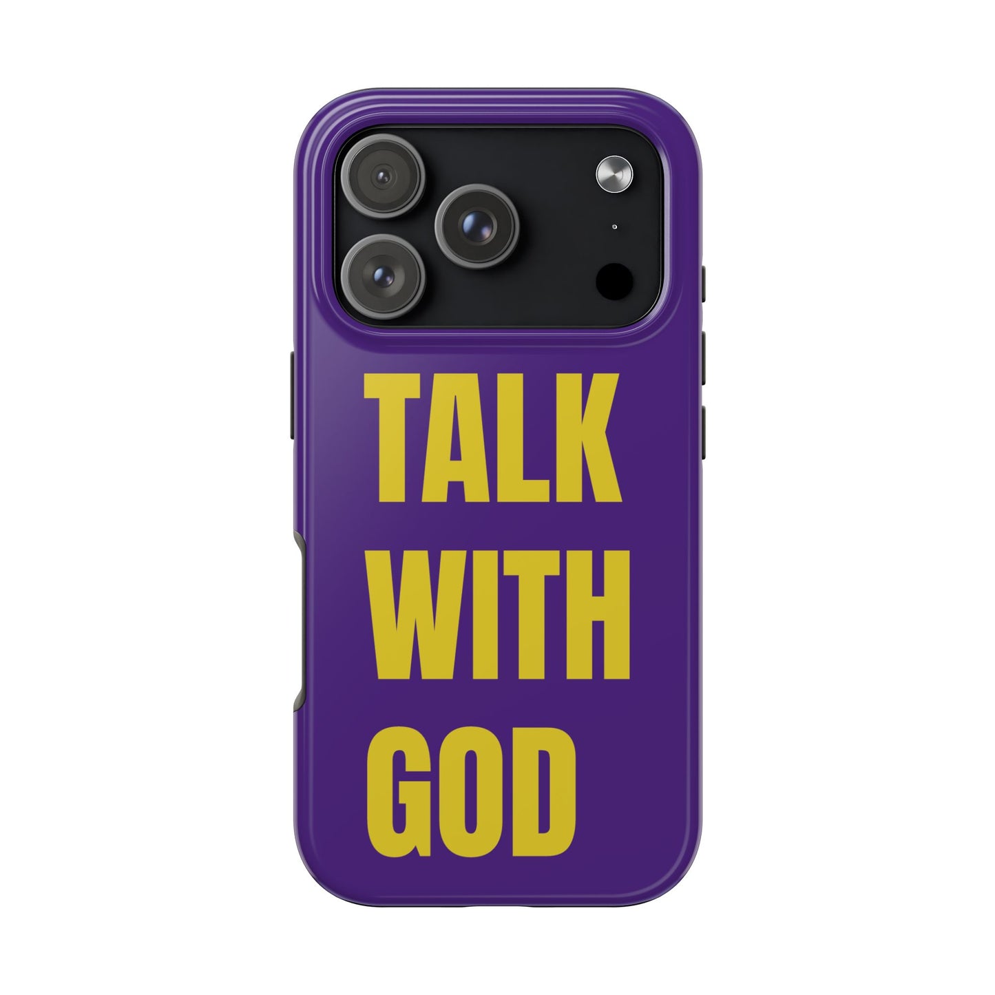 Purple and Yellow TALK WITH GOD Tough Phone Cases