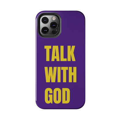 Purple and Yellow TALK WITH GOD Tough Phone Cases