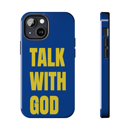Blue and Yellow TALK WITH GOD Tough Phone Cases