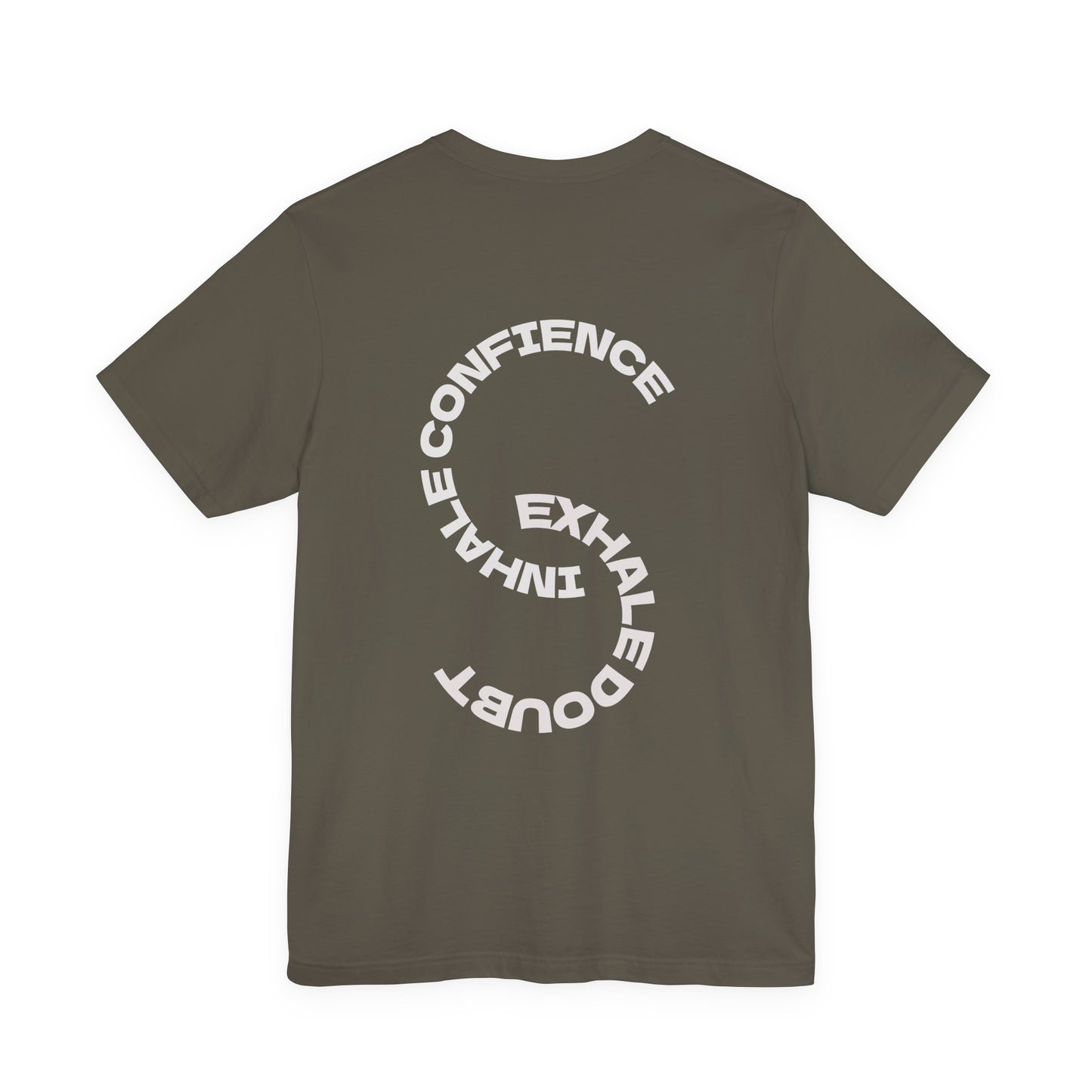 NOMAI SOULS  "Exhale Doubt, Inhale Confidence" Motivational Tee