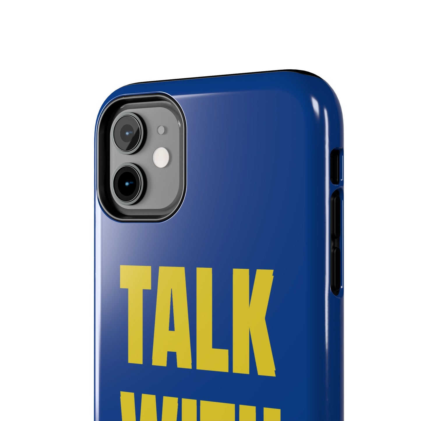 Blue and Yellow TALK WITH GOD Tough Phone Cases