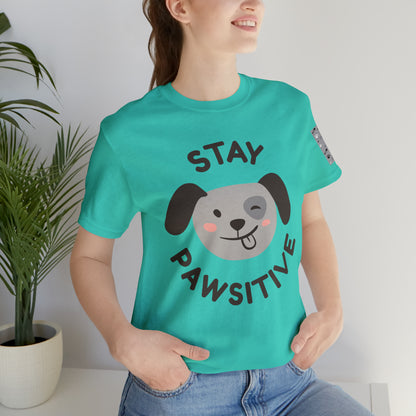 Unisex Jersey STAY PAWSITIVE Short Sleeve Tee