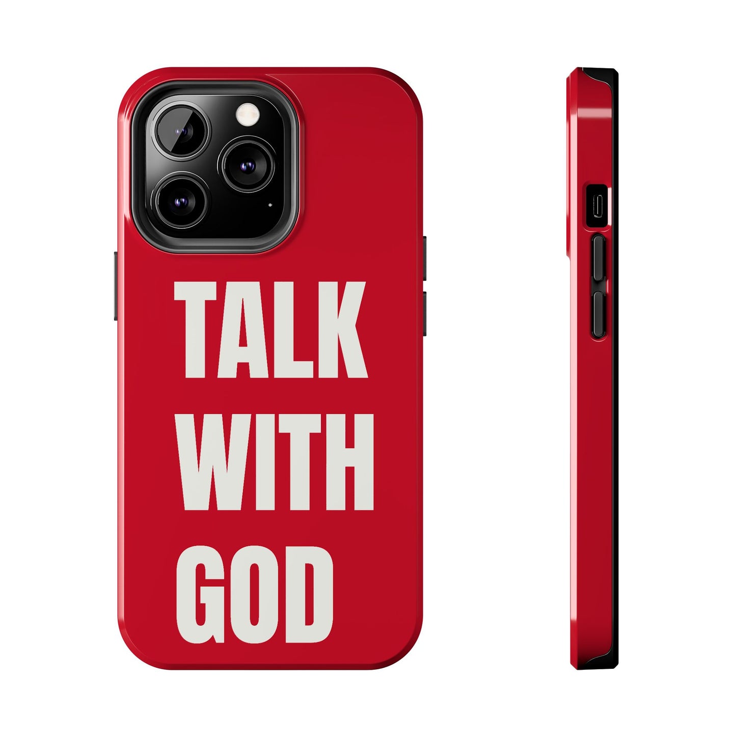 RED TALK WITH GOD Tough Phone Cases