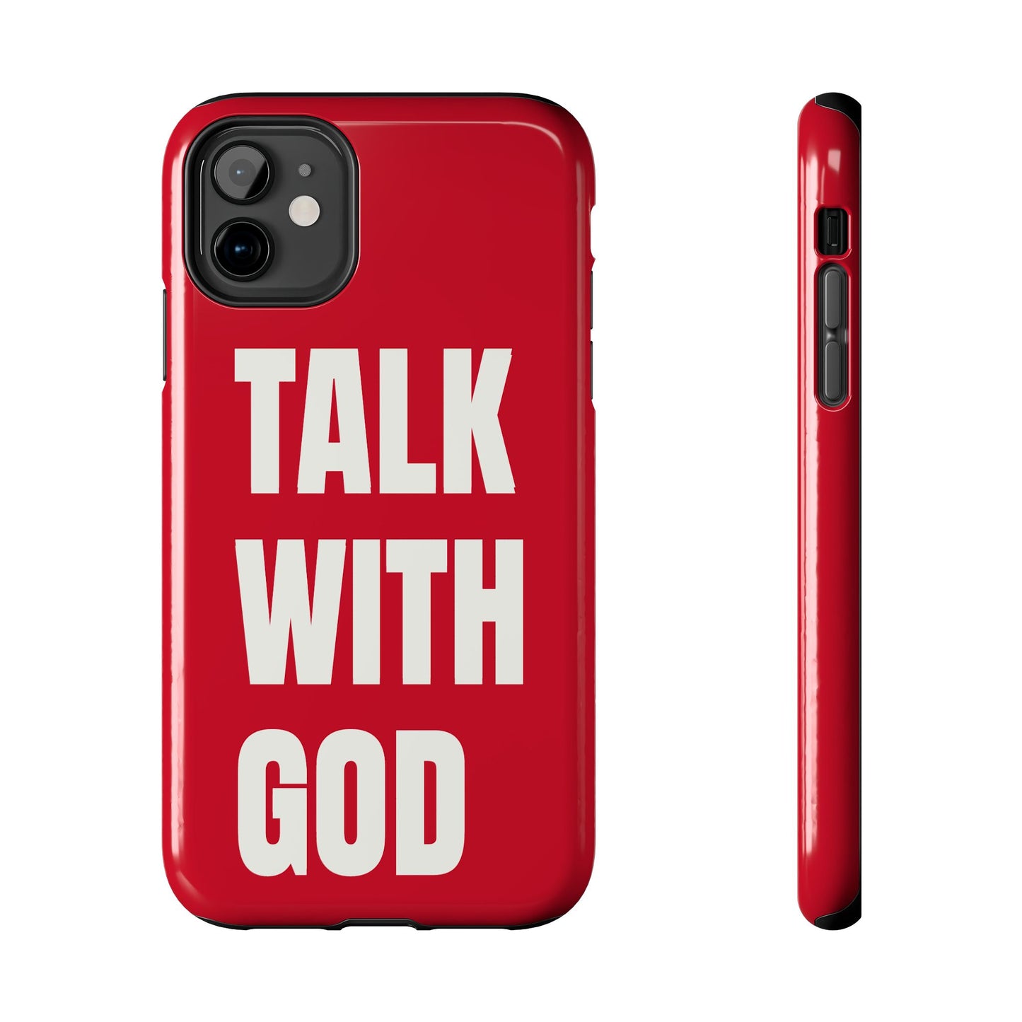 RED TALK WITH GOD Tough Phone Cases