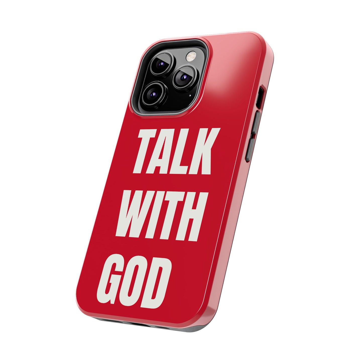 RED TALK WITH GOD Tough Phone Cases