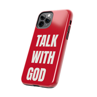 RED TALK WITH GOD Tough Phone Cases