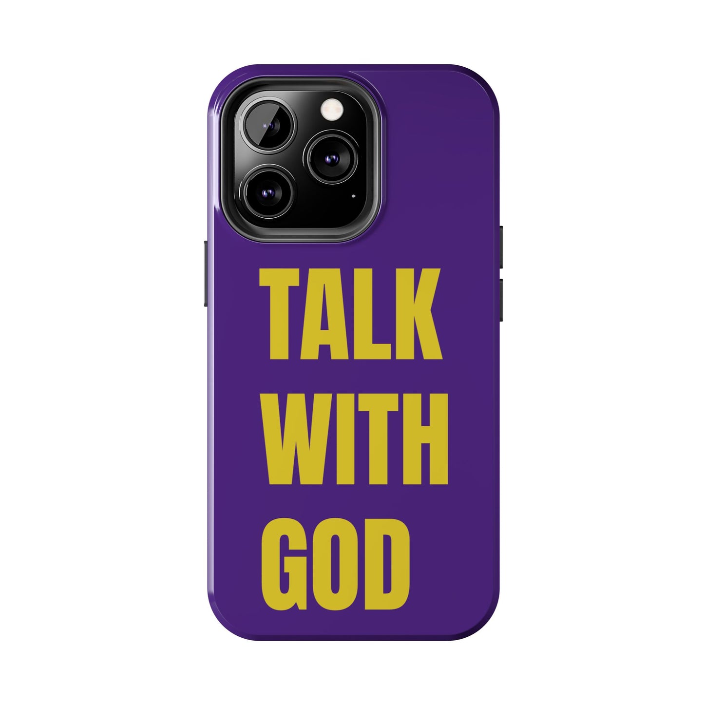 Purple and Yellow TALK WITH GOD Tough Phone Cases