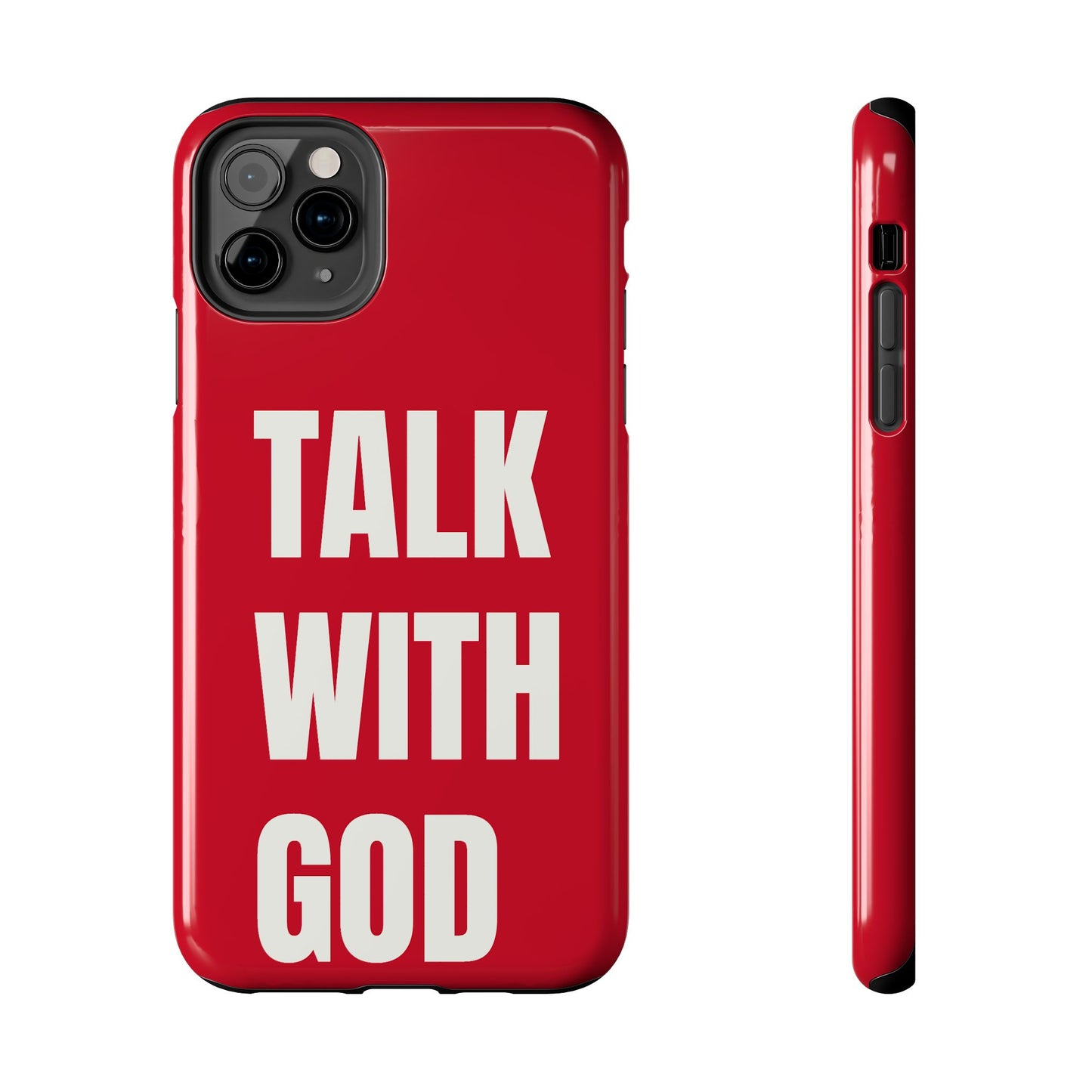 RED TALK WITH GOD Tough Phone Cases