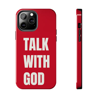 RED TALK WITH GOD Tough Phone Cases