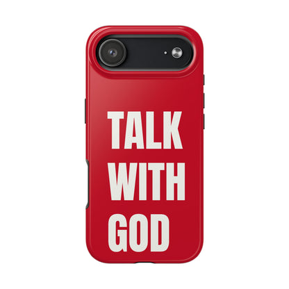 RED TALK WITH GOD Tough Phone Cases