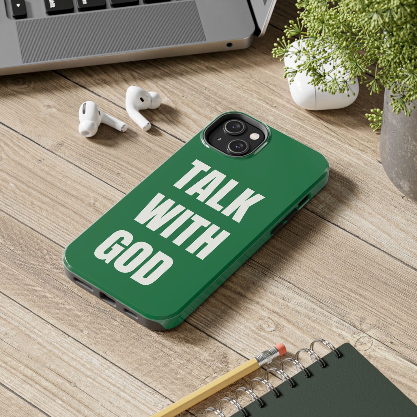 Green TALK WITH GOD Tough Phone Cases