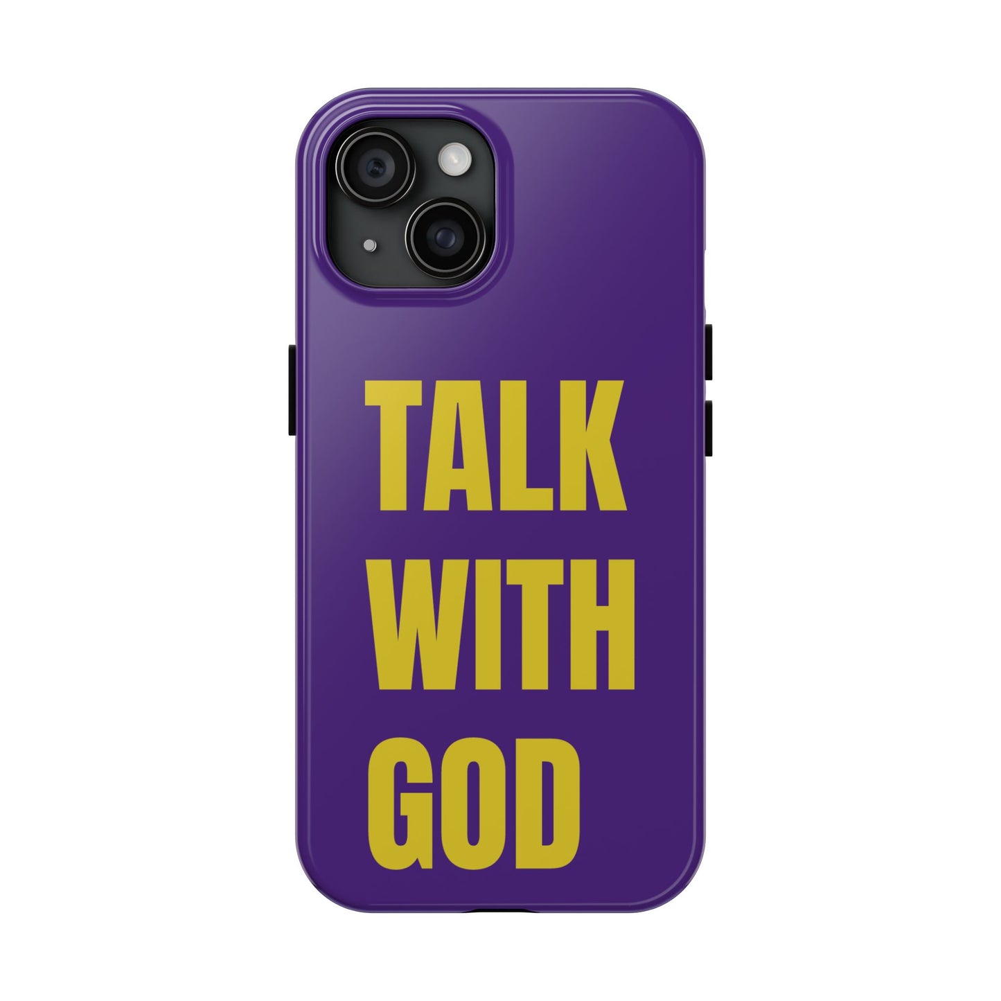 Purple and Yellow TALK WITH GOD Tough Phone Cases