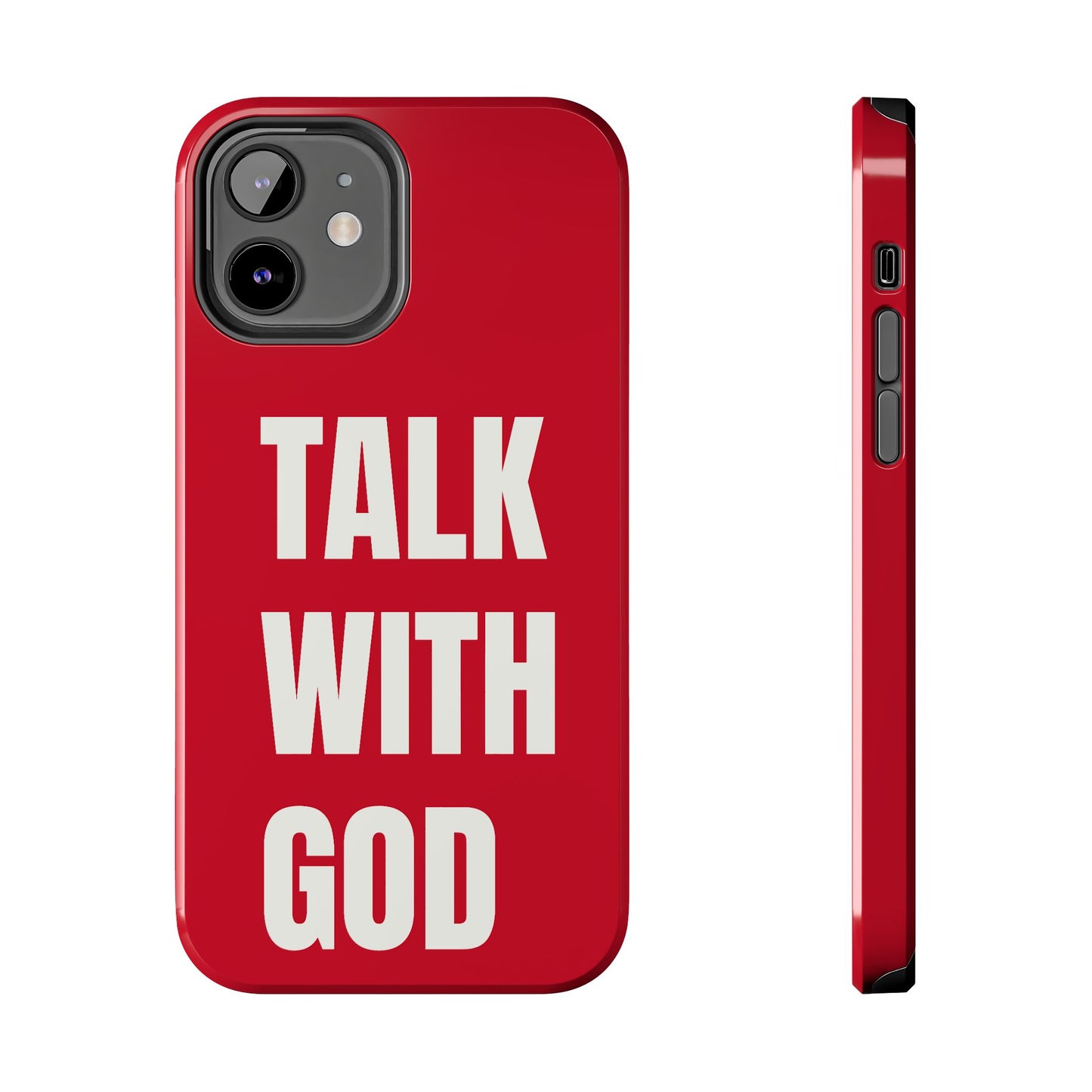 RED TALK WITH GOD Tough Phone Cases