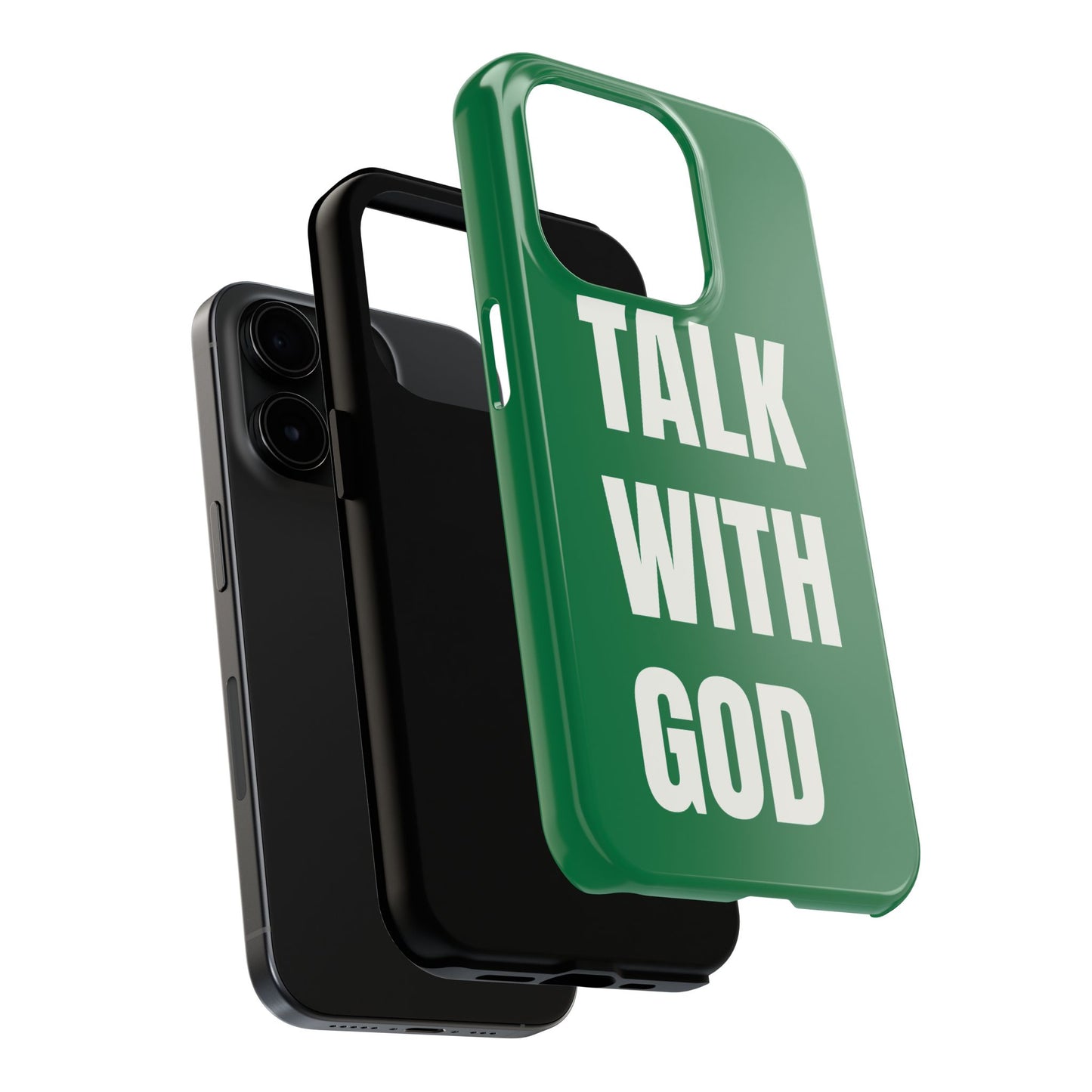 Green TALK WITH GOD Tough Phone Cases