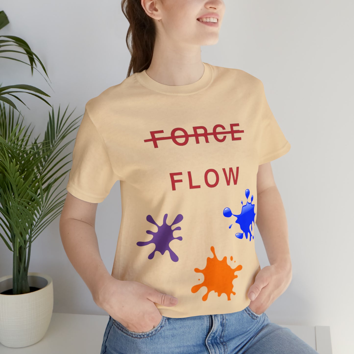 Unisex Jersey Short Sleeve DON’T FORCE…FLOW Tee