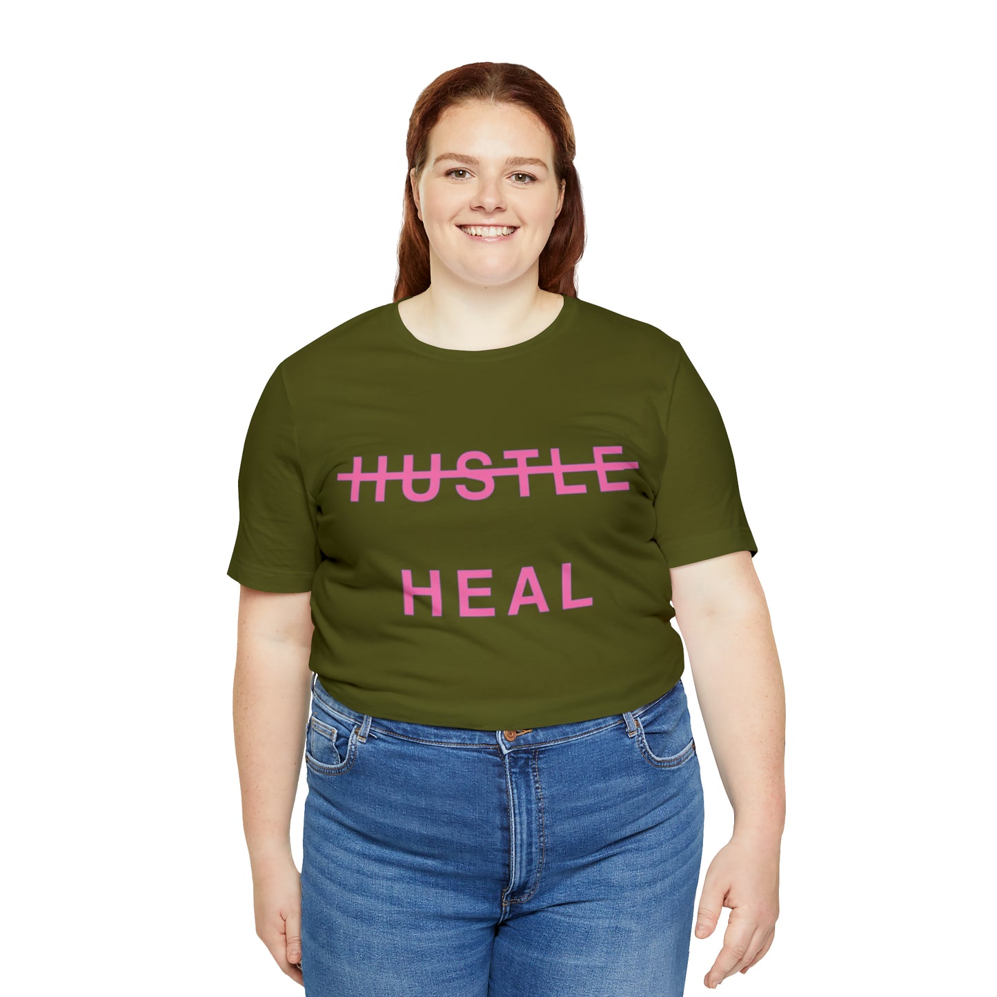 Unisex Jersey Short Sleeve DON’T JUST HUSTLE…HEAL Tee